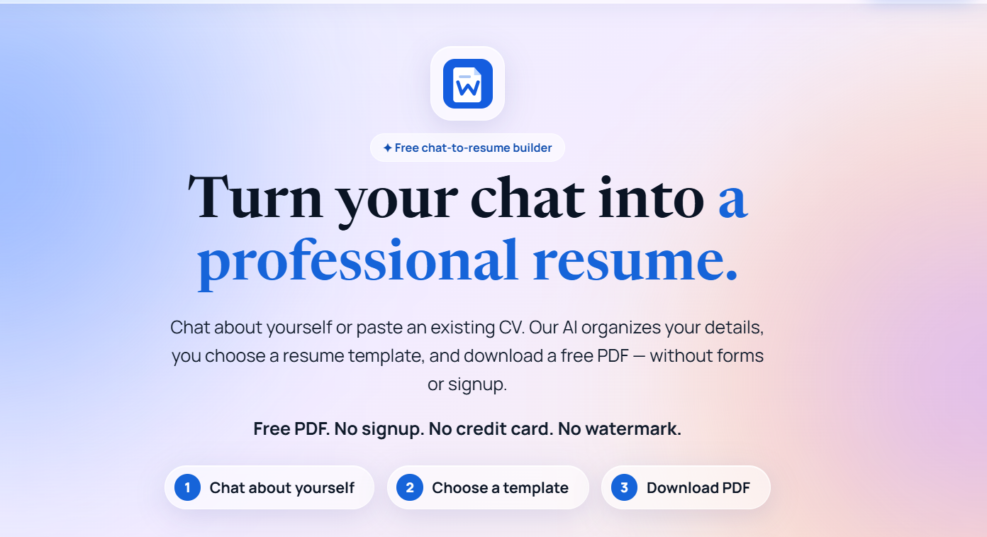 Word To Resume screenshot: Turn your chat into a professional resume.