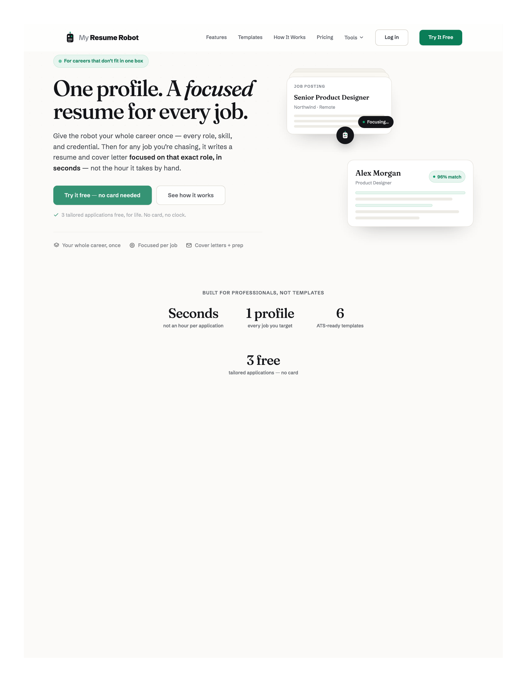 My Resume Robot screenshot: One career profile. Tailored resumes and cover letters for each job.